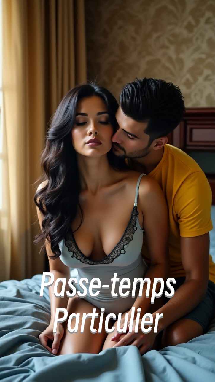Un hobby particulier