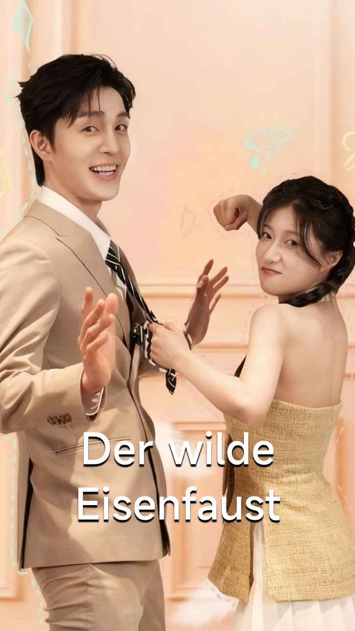 Die wilde Eisenfaust